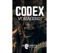 Codex Voraginis: El libro ritual del abismo (Corpus Voraginis)