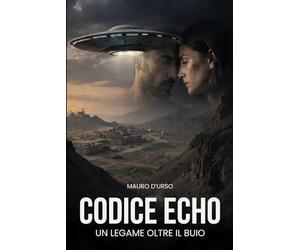 Codice Echo: Un Legame Oltre il Buio