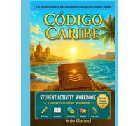 Código Caribe: Student Activity Workbook for the Código Caribe Novel
