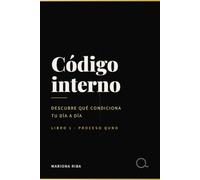 Código interno: Descubre qué condiciona tu día a día