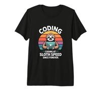 Coding at Sloth Speed Since Forever Programmer Premium T-Shirt