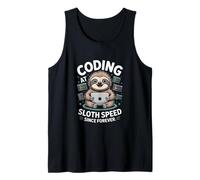 Coding at Sloth Speed Since Forever Programmer Tank Top