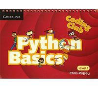 Coding Club Python Basics Level 1 (Coding Club, Level 1)