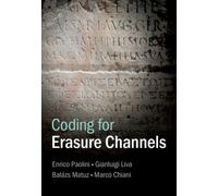 Coding for Erasure Channels