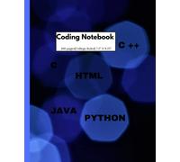 Coding Notebook | Coding Journal | Programmer's Workbook Journal: The Notebook Is Perfect For Coding, Programming, And Game Design Plans and Notes.