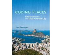 Coding Places - Software Practice in a South American City