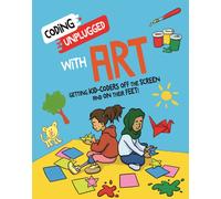 Coding Unplugged: With Art