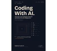 Coding with AI: Notes from a year of shipping production code with AI as the coding partner.