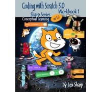 Coding with Scratch 3.0 : Workbook 1