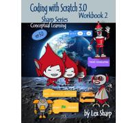 Coding with Scratch 3.0 : Workbook 2