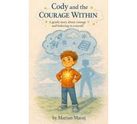 Cody and the Courage Within