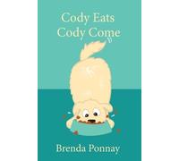 Cody Eats / Cody Come: 2 (Cody the Dog Bilingual)
