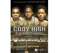 Cody High: A Life Remodeled Project
