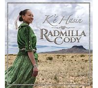 CODY, RADMILLA - K'e Hasin (Kinship and Hope)