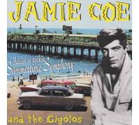 Coe, Jamie - Summertime Symphony