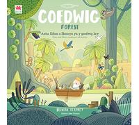 Coedwig / Forest Eifion a Sboncyn | Antur yn y goedwig law | Bilingual edition of Forest | Cymraeg