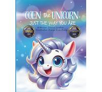 Coen The Unicorn: Just The Way You Are