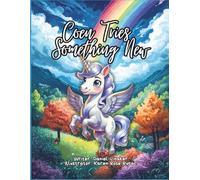 Coen the Unicorn: Tries Something New