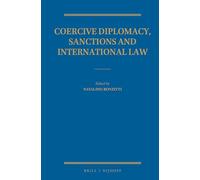 Coercive Diplomacy, Sanctions and International Law