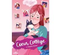 Coeur Collège - Tome 2 Chagrins d'amour (2)