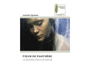 Coeur de panthère: la destructrice de destin