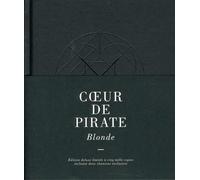 COEUR DE PIRATE - Blonde