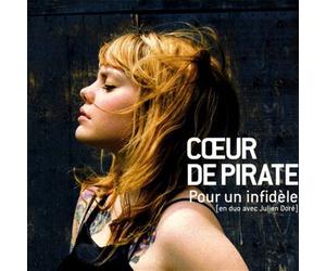 Coeur de Pirate - Pour un Infidele