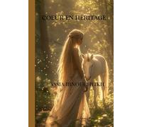 COEUR EN HÉRITAGE: UNE FEMME DEBOUT