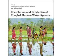 Coevolution and Prediction of Coupled Human-Water Systems : A Sociohydrologic Synthesis of Change in Hydrology and Society