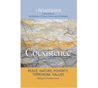 Coexistence: Peace, Nature, Poverty, Terrorism, Values (Religious Perspectives)