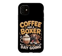 Coffee and a Boxer to Get the Day Going Case for iPhone 11