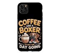 Coffee and a Boxer to Get the Day Going Case for iPhone 11 Pro Max