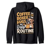 Coffee and Boxer Hugs my Daily Routine Zip Hoodie