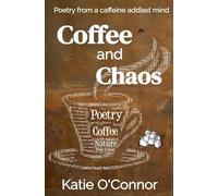 Coffee and Chaos