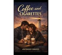 Coffee and Cigarettes
