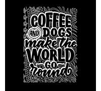 Coffee and Dogs take Motivational Quotes to The Next Level Lettering Decals 50.4x70.8cm Waterproof White