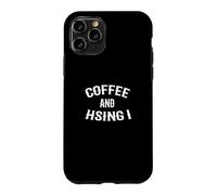 Coffee And Hsing I/Funny Martial Arts Coffee Lover Design Case for iPhone 11 Pro