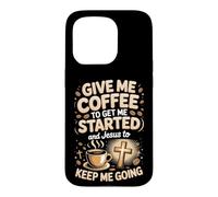 Coffee and Jesus Keep Me Going Jesus Coffee Faith Case for iPhone 15 Pro