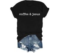 Coffee and Jesus Shirt Christian Tee Shirts for Women Religious Faith Short Sleeve Letter Print T-Shirt
