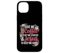 Coffee and Jesus Women's Misses Unisex Funny Teacher Case for iPhone 14 Plus