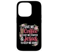 Coffee and Jesus Women's Misses Unisex Funny Teacher Case for iPhone 14 Pro