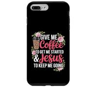 Coffee and Jesus Women's Misses Unisex Funny Teacher Case for iPhone 7 Plus/8 Plus