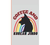 Coffee and Korean Jindo: 5"x8" Ruled journal notebook