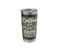 Coffee and Plants Cozy Vibes Plant Lover Stainless Steel Insulated Tumbler