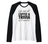 Coffee and Trivia Raglan Baseball Tee
