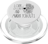 Coffee And True Crime Women Murder True Crime Podcast Lover PopSockets PopGrip for MagSafe