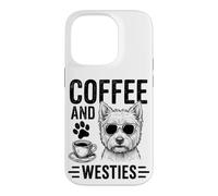 Coffee And Westies Funny West Highland White Terrier Case for iPhone 14 Pro