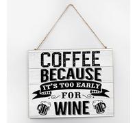 Coffee Because It's Too Early for Wine Farmhouse Wall Décor Wood Pallet Wall Plaque Sign 10x12 Inch Retro Wall Art Wood Plaque with Sayings Home Decor for Living Room Office