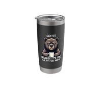 Coffee Because It's Too Early for Wine Stainless Steel Insulated Tumbler