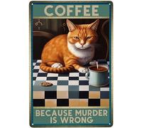 Coffee Because Murder Is Wrong Metal Tin Sign, Wall Decor For Home Office Bar Garden Man Cave, Metal Tin Signs 8x12 Inch